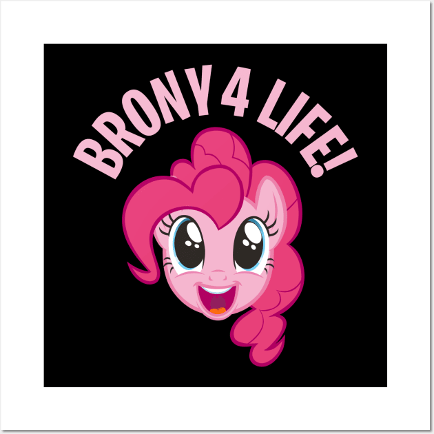 My little pony - BRONY 4 LIFE - 6.0 Wall Art by KERZILLA